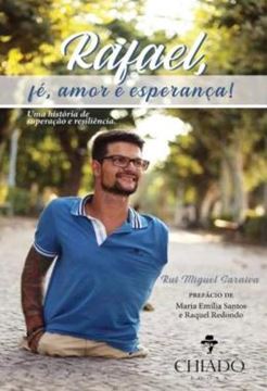 Imagem de RAFAEL, FE, AMOR E ESPERANCA!