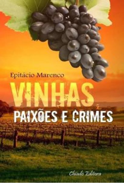 Picture of VINHAS, PAIXOES E CRIMES