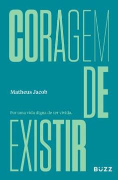 Imagem de CORAGEM DE EXISTIR