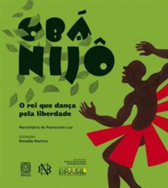 Picture of OBA NIJO O REI QUE DANCA PELA LIBERDADE
