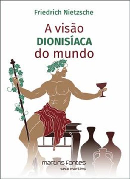 Picture of VISAO DIONISIACA DO MUNDO, A - 2ª ED