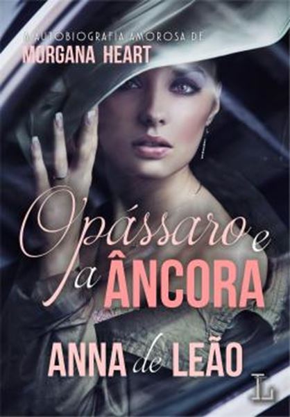 Picture of O PASSARO E A ANCORA