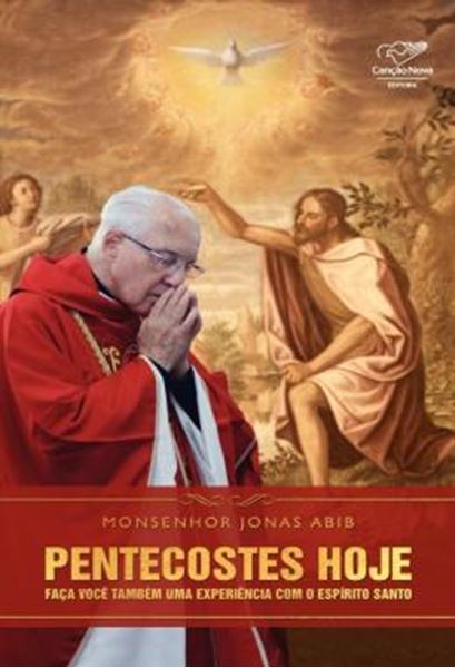 Picture of PENTECOSTES HOJE - FACA VOCE TAMBEM UMA EXPERIENCIA COM O ESPIRITO SANTO