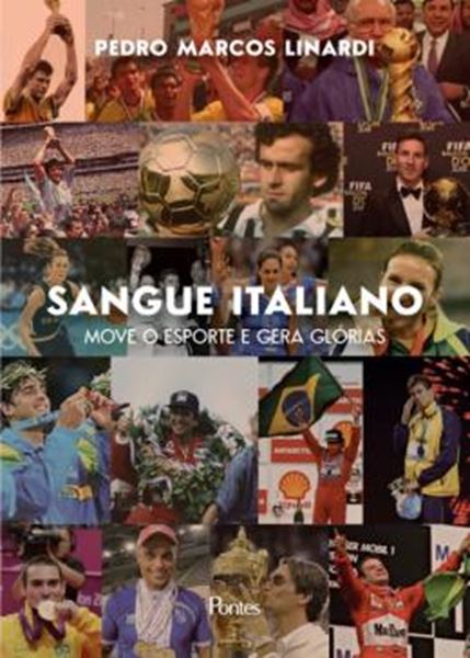 Picture of SANGUE ITALIANO MOVE O ESPORTE E GERA GLORIAS
