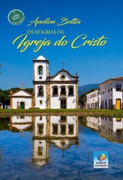 Imagem de OS DOGMAS DA IGREJA DO CRISTO