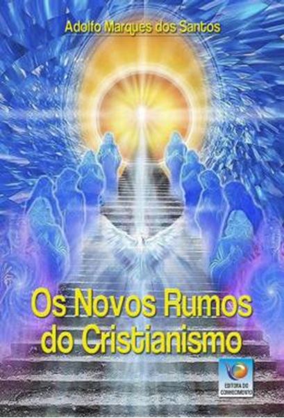 Picture of OS NOVOS RUMOS DO CRISTIANISMO