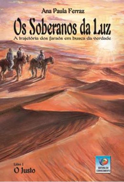 Picture of OS SOBERANOS DA LUZ - VOLUME 1 - O JUSTO