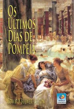 Imagem de OS ULTIMOS DIAS DE POMPEIA