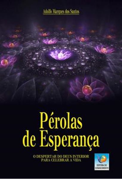 Picture of PEROLAS DE ESPERANCA - O DESPERTAR DO DEUS INTERIOR PARA CELEBRAR A VIDA