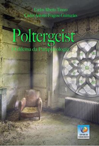 Picture of POLTERGEIST - O DILEMA DA PARAPSICOLOGIA