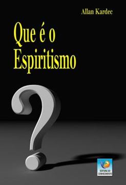 Imagem de QUE E O ESPIRITISMO?
