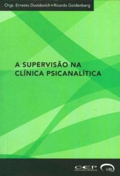 Imagem de SUPERVISAO NA CLINICA PSICANALITICA , A
