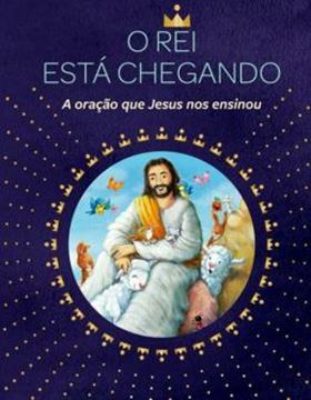 Imagem de REI ESTA CHEGANDO , O