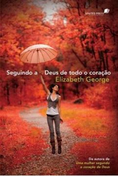 Imagem de SEGUINDO A DEUS DE TODO O CORACAO