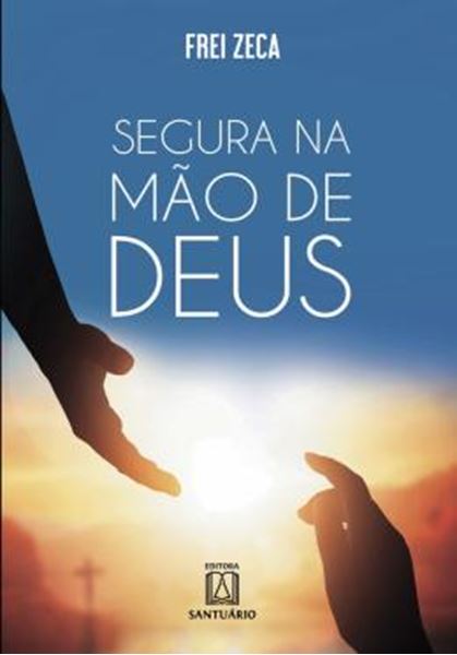Picture of SEGURA NA MAO DE DEUS