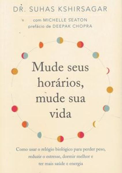Picture of MUDE SEUS HORARIOS, MUDE SUA VIDA