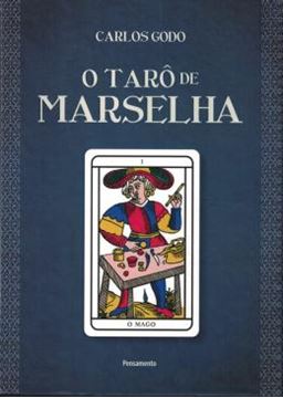 Imagem de O TARO DE MARSELHA - 2ª ED