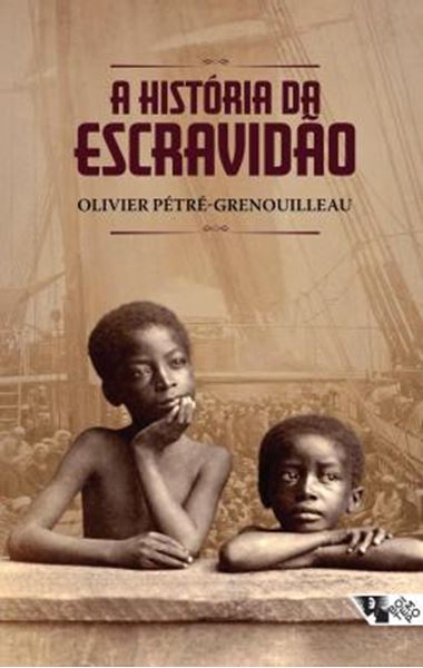 Picture of A HISTORIA DA ESCRAVIDAO