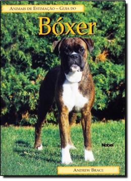 Imagem de ANIMAIS DE ESTIMACAO - GUIA DO BOXER