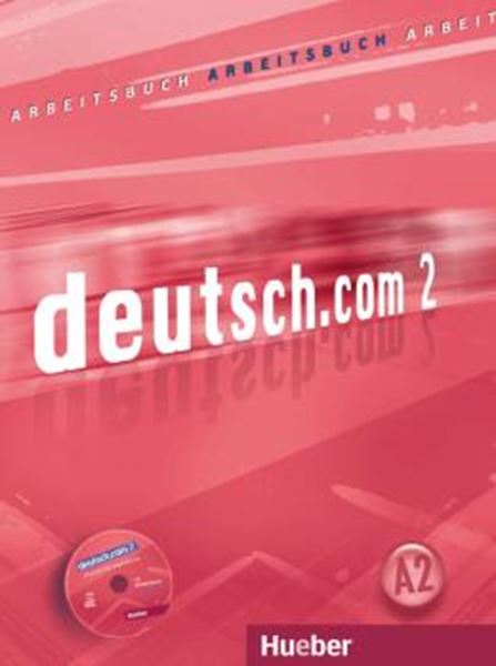 Picture of DEUTSCH.COM 2 - ARBEITSBUCH MIT AUDIO-CD ZUM ARBEITSBUCH
