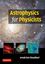Imagem de ASTROPHYSICS FOR PHYSICISTS