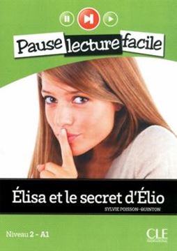 Imagem de ELISA ET LE SECRET D´ELIO -  NIVEAU 2 (A1) + CD AUDIO