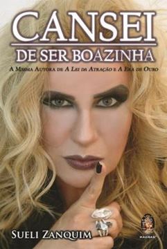 Imagem de CANSEI DE SER BOAZINHA