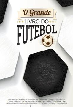 Imagem de O GRANDE LIVRO DO FUTEBOL