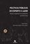 Imagem de POLITICAS PUBLICAS DE ESPORTE E LAZER - OLHARES E EXPERIENCIAS NA PERSPECTIVA DO DIREITO SOCIAL