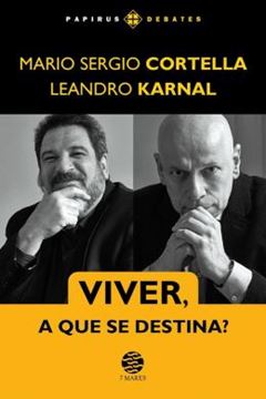 Imagem de VIVER, A QUE SE DESTINA?