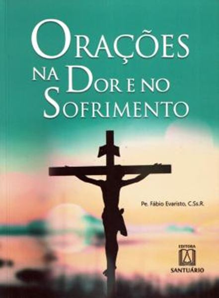 Picture of ORACOES NA DOR E SOFRIMENTO