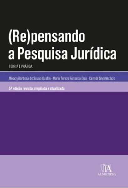 Picture of (RE)PENSANDO A PESQUISA JURIDICA - TEORIA E PRATICA - 5ªED