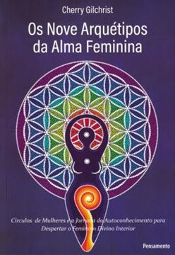 Imagem de OS NOVE ARQUETIPOS DA ALMA FEMININA