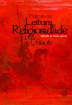 Imagem de PRATICAS DE LEITURA E RELIGIOSIDADE EM DOM QUIXOTE