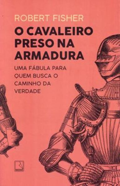 Picture of CAVALEIRO PRESO NA ARMADURA, O - 38ª ED.