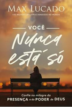 Imagem de VOCE NUNCA ESTA SO