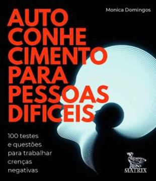 Imagem de AUTOCONHECIMENTO PARA PESSOAS DIFICEIS