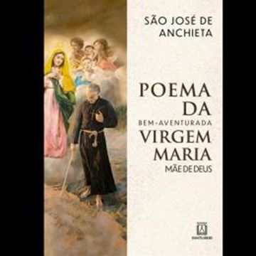 Imagem de POEMA DA BEM AVENTURADA VIRGEM MARIA MAE DE DEUS
