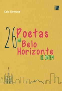 Imagem de 26 POETAS NA BELO HORIZONTE DE ONTEM