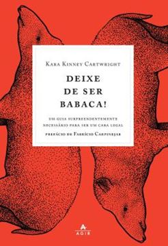 Imagem de DEIXE DE SER BABACA!