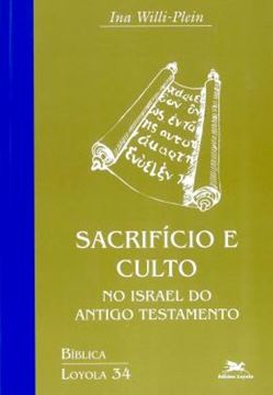 Imagem de SACRIFICIO E CULTO NO ISRAEL DO ANTIGO TESTAMENTO