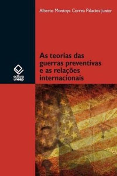 Picture of AS TEORIAS DAS GUERRAS PREVENTIVAS E AS RELACOES INTERNACIONAIS