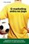 Imagem de O MARKETING ENTRA NO JOGO