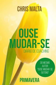 Imagem de OUSE MUDAR-SE