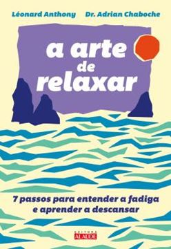 Imagem de A ARTE DE RELAXAR