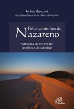 Imagem de PELOS CAMINHOS DO NAZARENO