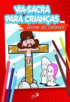 Imagem de VIA-SACRA PARA CRIANCAS - LIVRO DE COLORIR