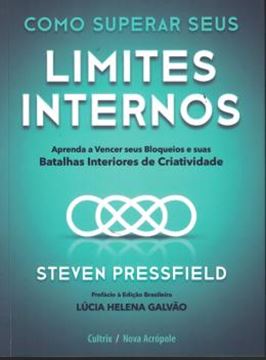 Imagem de COMO SUPERAR SEUS LIMITES INTERNOS - APRENDA A VENCER SEUS BLOQUEIOS E SUAS BATALHAS INTERIORES DA CRIATIVIDADE