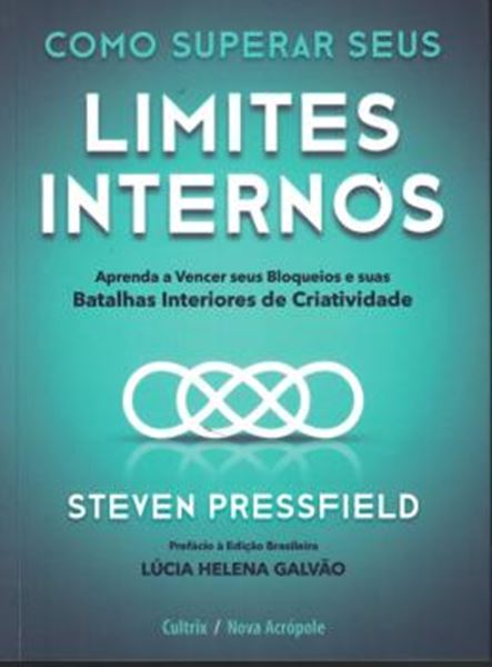 Picture of COMO SUPERAR SEUS LIMITES INTERNOS - APRENDA A VENCER SEUS BLOQUEIOS E SUAS BATALHAS INTERIORES DA CRIATIVIDADE