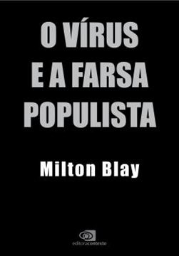 Imagem de O VIRUS E A FARSA POPULISTA